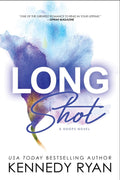 Long Shot (Hoops, #1) by Kennedy Ryan