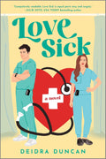 Love Sick Book by Deidra Duncan