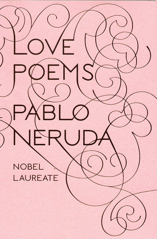 Love: poems Book by Pablo Neruda