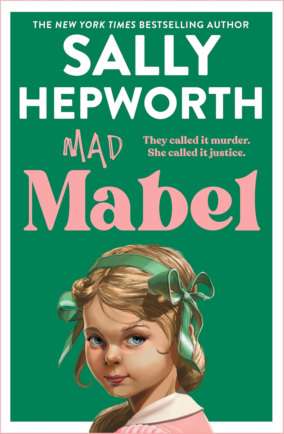 Mad Mabel Book by Sally Hepworth