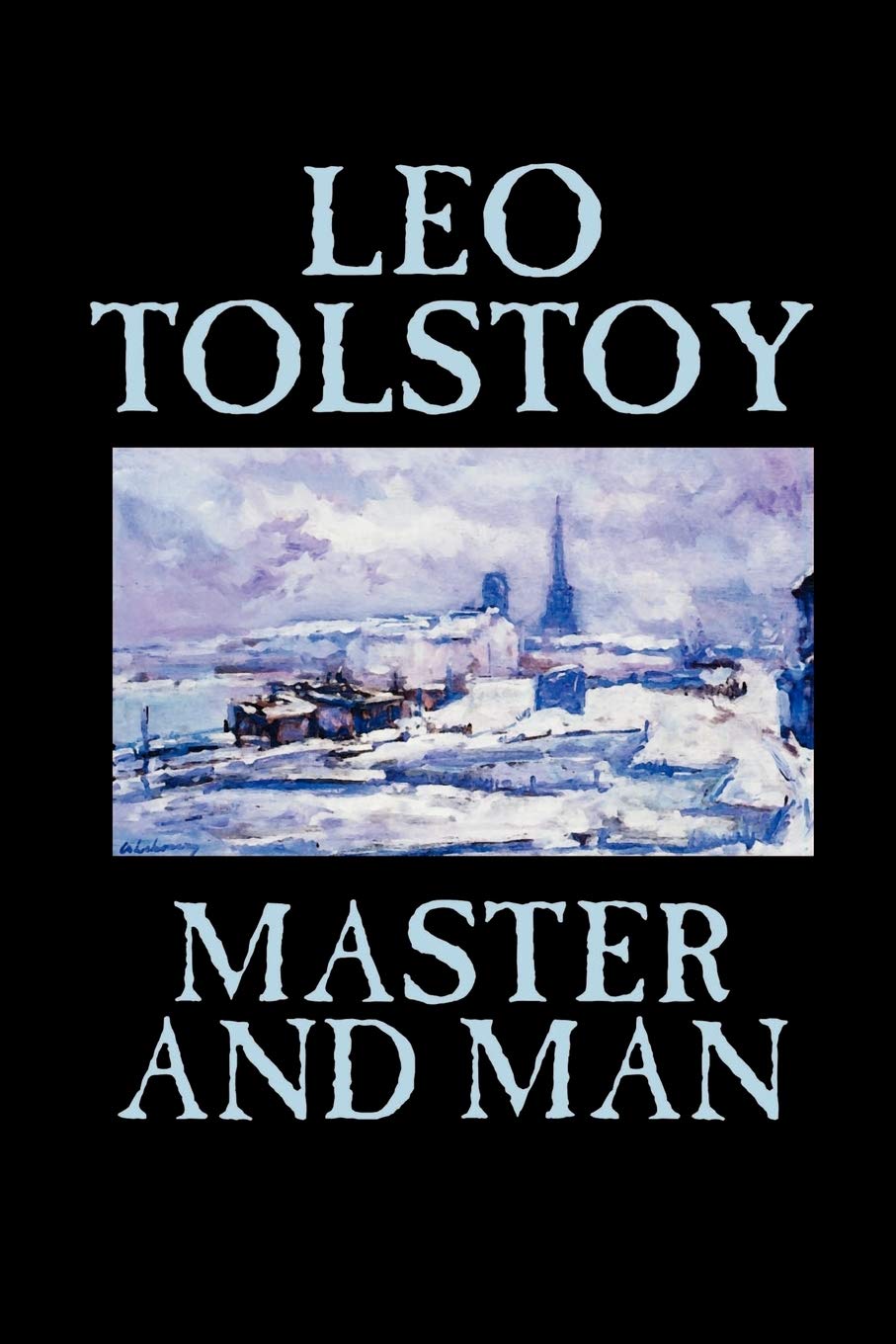 Master and Man (Short Story) by Leo Tolstoy