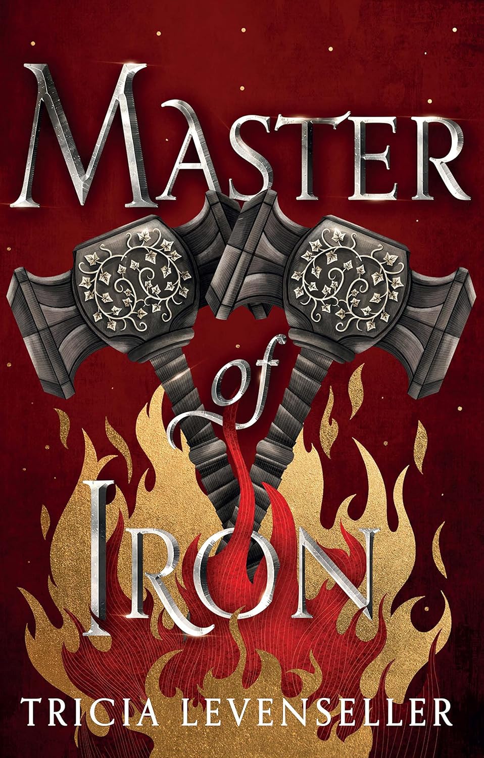 Master of Iron Book by Tricia Levenseller