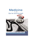 Medicine in the Qurʼan & sunnah by Umar Faruk Adamu
