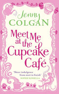 Meet Me at the Cupcake Cafe? Book by Jenny Colgan