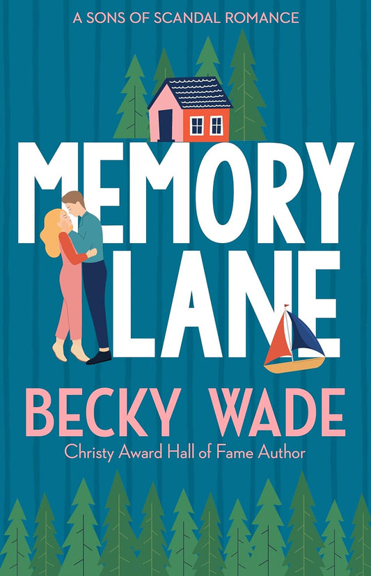 Memory Lane Book by Becky Wade