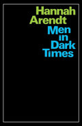 Men in Dark Times Book by Hannah Arendt