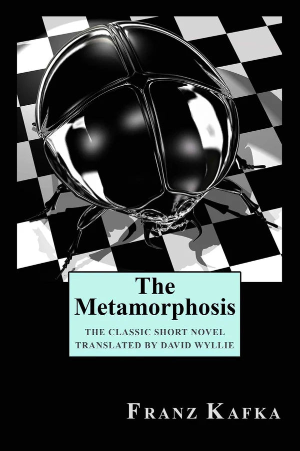 Metamorphosis by Franz Kafka