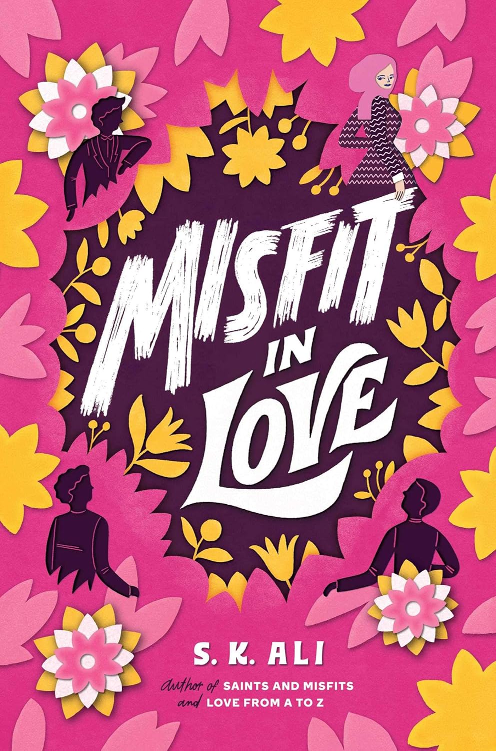 Misfit in Love Book by S.K. Ali