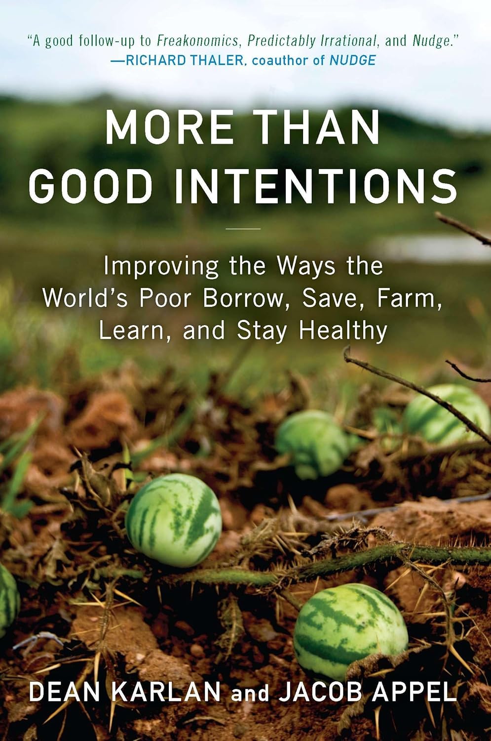 More Than Good Intentions Book by Dean Karlan