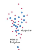 Morphine Book by Mikhail Bulgakov