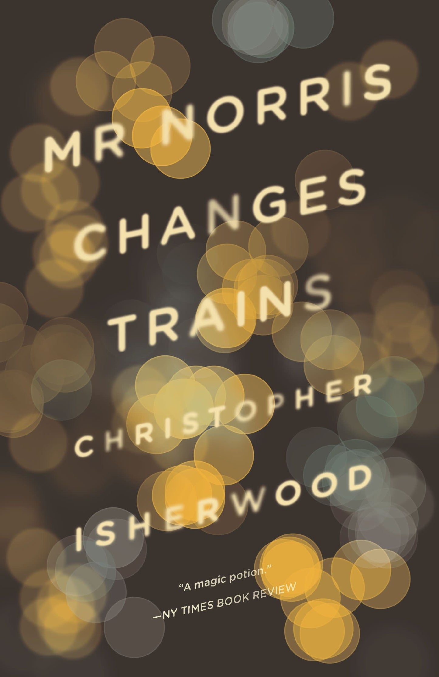 Mr Norris Changes Trains Novel by Christopher Isherwood