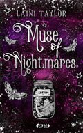 Muse of Nightmares by Laini Taylor