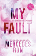My Fault Book by Mercedes Ron