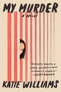 My Murder Book by Katie Williams