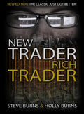 New Trader Rich Trader: 2nd Edition: Revised and Updated Book by Holly Burns and Steve Burns