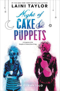 Night of Cake & Puppets Book by Laini Taylor