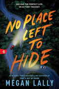 No Place Left to Hide Book by Megan Lally
