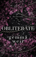 Obliterate (Alphaholes Book 3) by Gemma Weir
