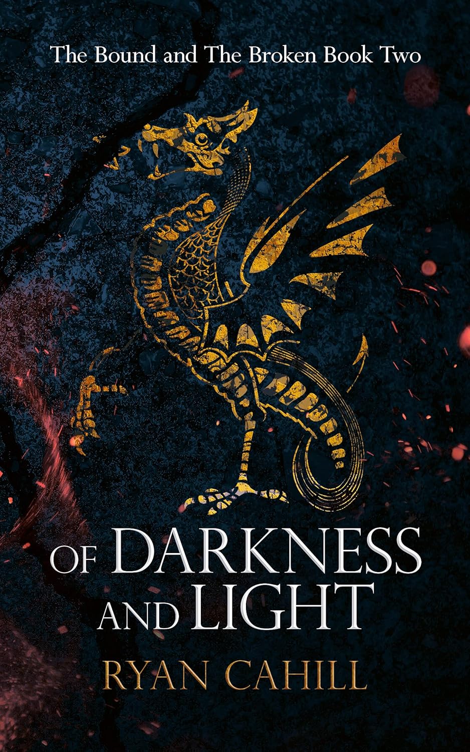 Of Darkness and Light by Ryan Cahill