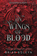 On Wings of Blood Book by Briar Boleyn