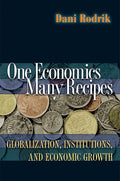 One Economics, Many Recipes Book by Dani Rodrik