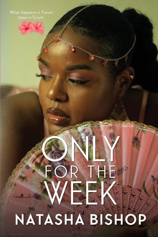 Only for the Week Book by Natasha Bishop