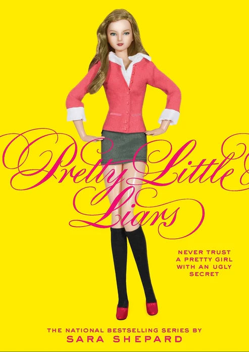 Pretty Little Liars by Sara Shepard
