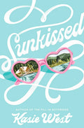 Sunkissed Book by Kasie West