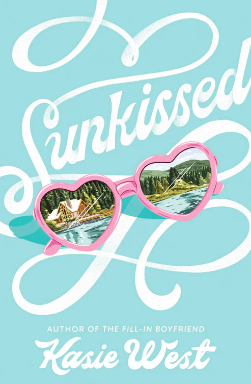 Sunkissed Book by Kasie West