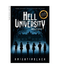 Hell University, Part 1 by KnightInBlack