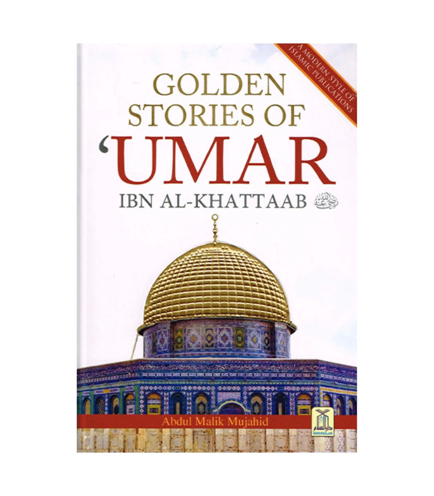 Golden Stories of Umar Ibn Al-khattaab
