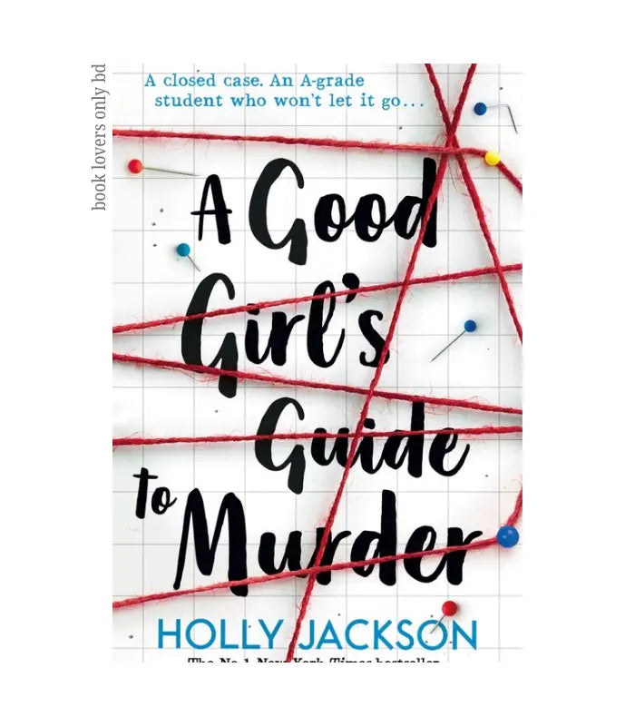 A Good Girl's Guide to Murder Book by Holly Jackson