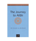 The Journey to Allah by Ibn Rajab Al-Hanbali