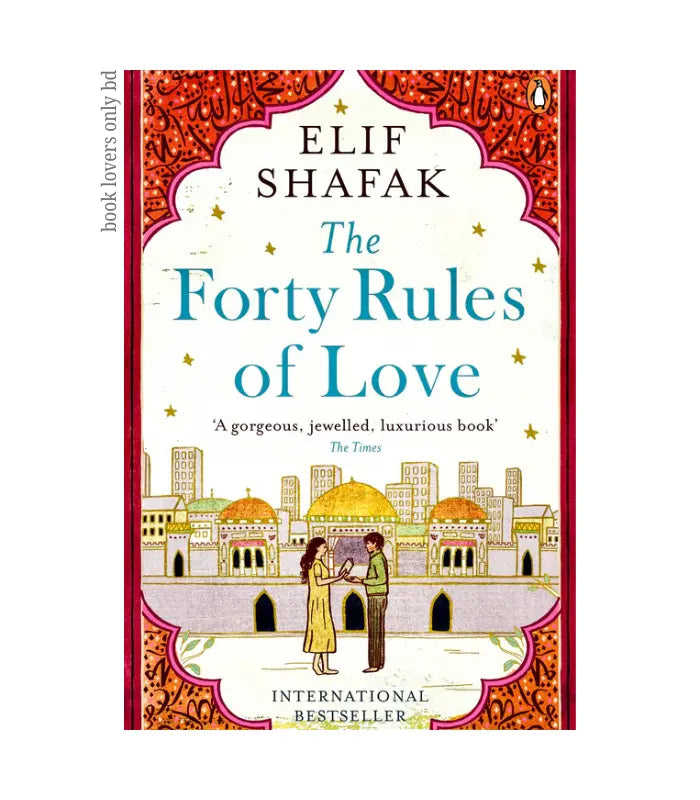 The Forty Rules of Love Novel by Elif Shafak