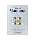 The Book of Manners by Fu'ad Ibn Ash-Shulhoob