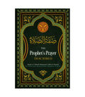 The Prophet's Prayer Described by Shaykh al-Allamah Muhammad b. Sa'lih al-Uthaymin