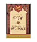 The Principle Of Love & Desire by Ibn Taymiyyah