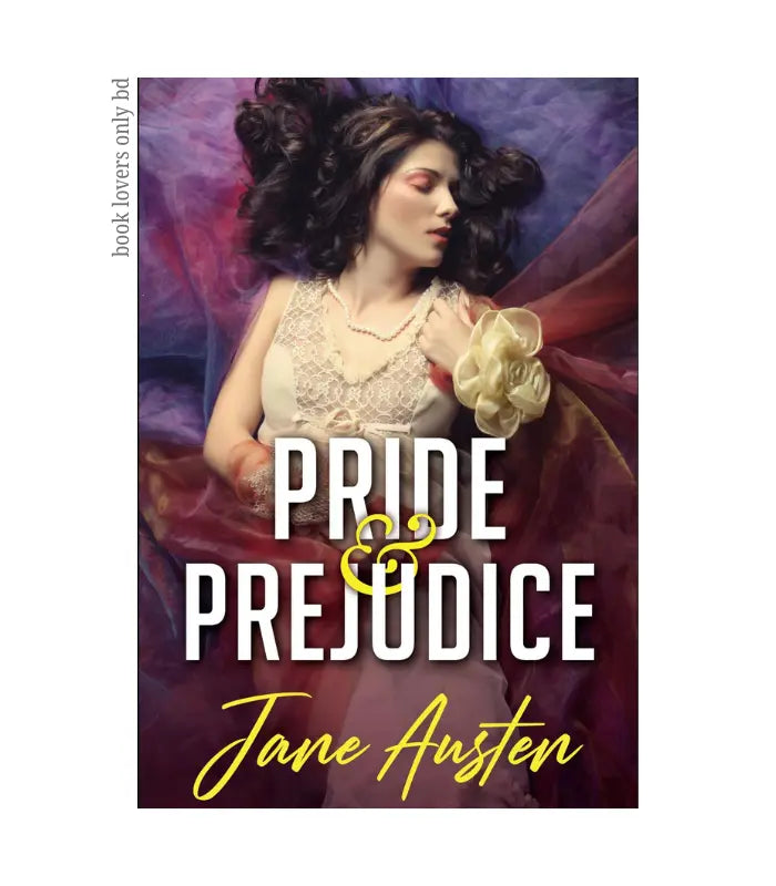 Pride and Prejudice Novel by Jane Austen