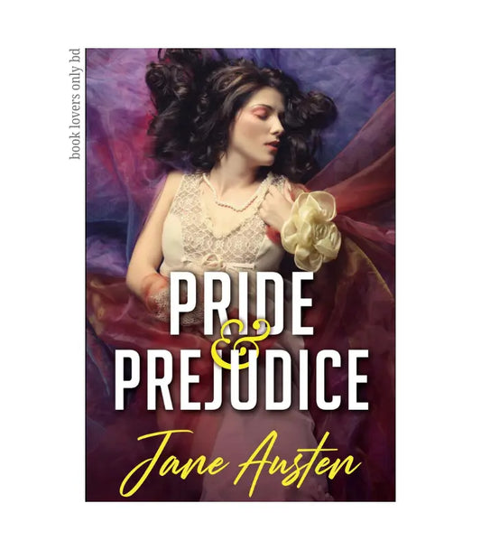 Pride and Prejudice Novel by Jane Austen