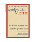 Tuesdays with Morrie Book by Mitch Albom