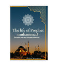 The Life of the Prophet Muhammad