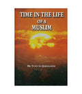 Time in the Life of a Muslim by Dr. Yusuf Al-Qaradawi