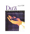 Du'a: The Weapon of the Believer by Abu Ammar Yasir Qadhi