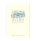 Allah: God in the Qur'an by Gabriel Said Reynolds