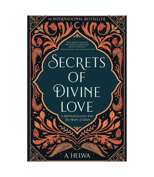 Secrets of Divine Love by A. Helwa