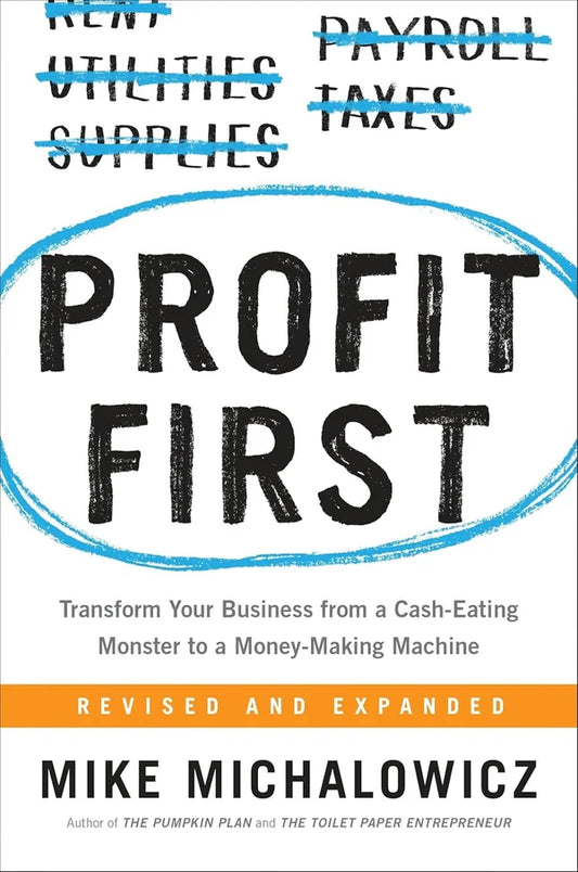Profit First Author by Mike Michalowicz