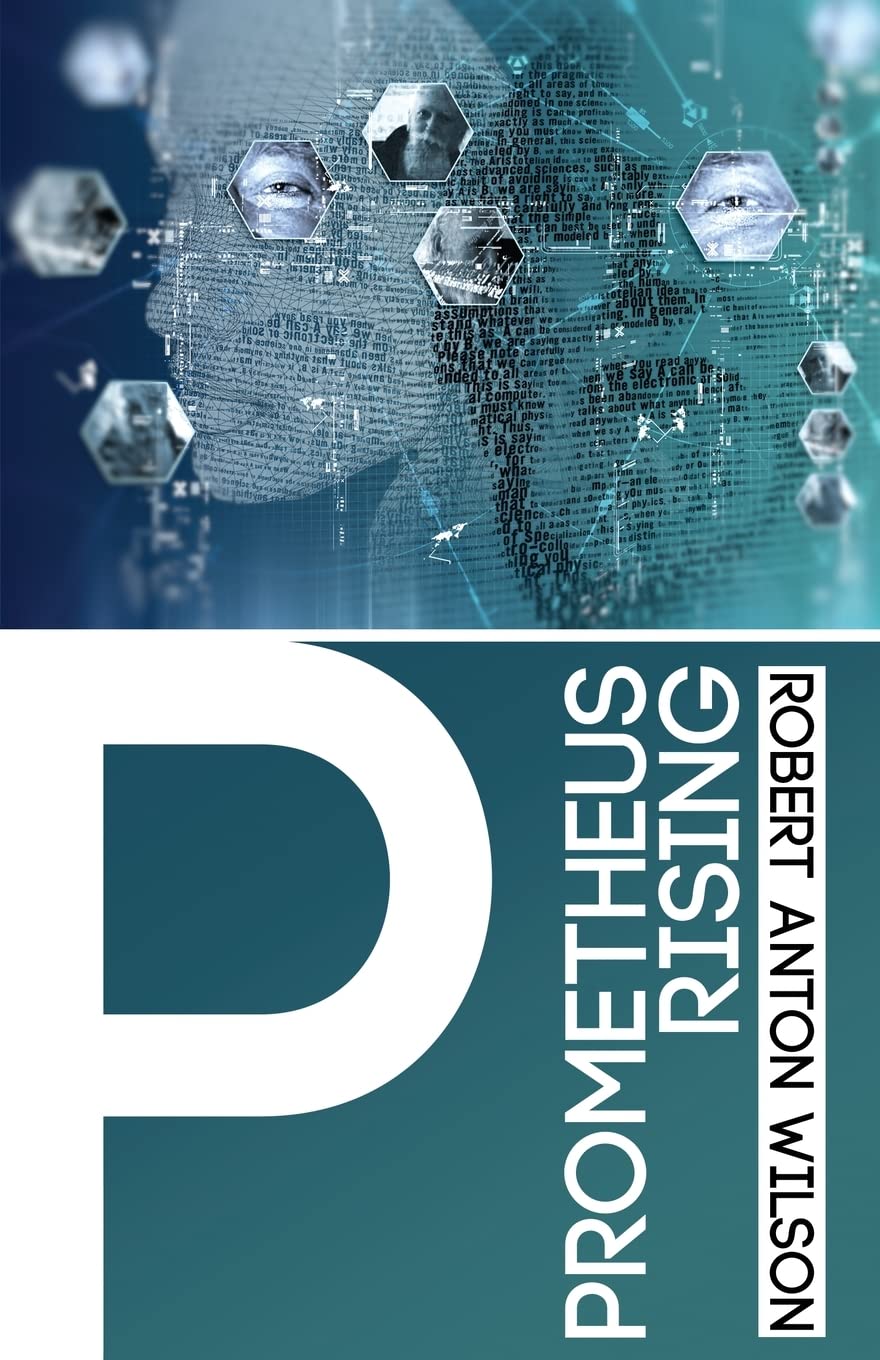 Prometheus Rising Book by Robert Anton Wilson