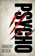 Psycho Novel by Robert Bloch
