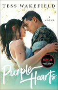 Purple Hearts: A Novel Book by Tess Wakefield