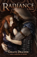 Radiance Book by Grace Draven